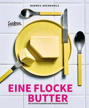 HANNES ARENDHOLZ – Eine Flocke Butter