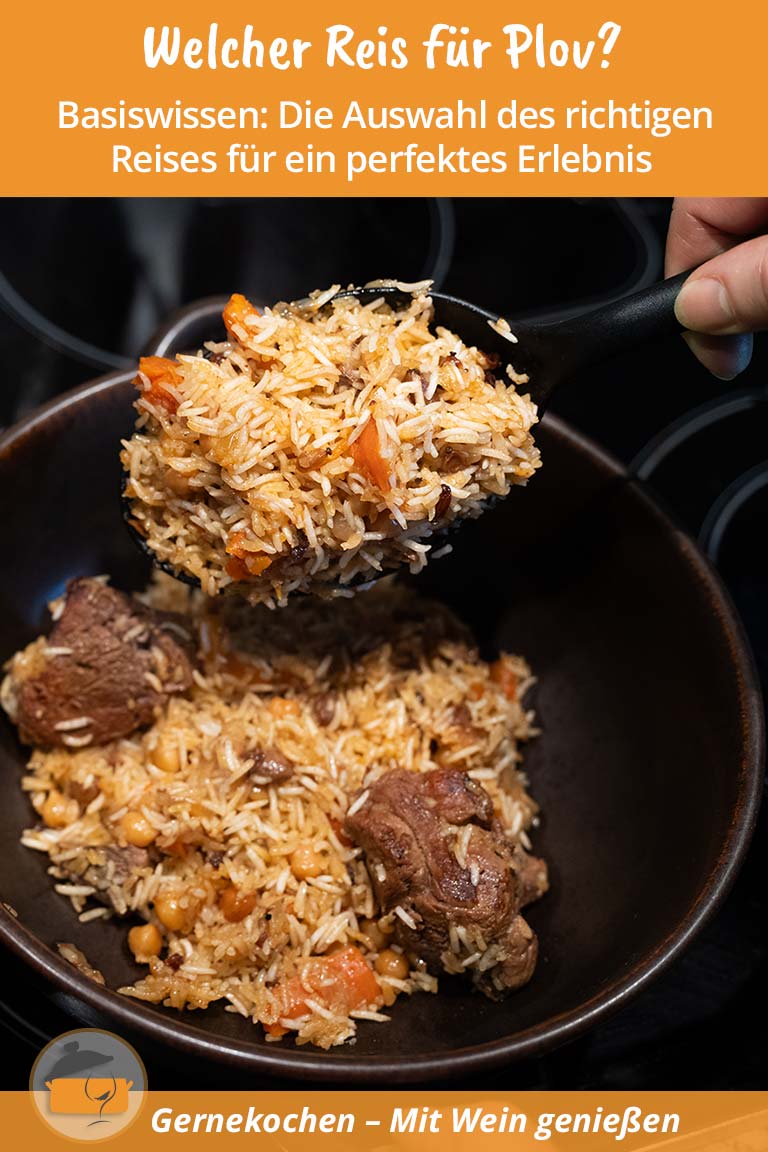 Welcher Reis für Plov? – Die Wahl des richtigen Reises für ein perfektes Ergebnis
