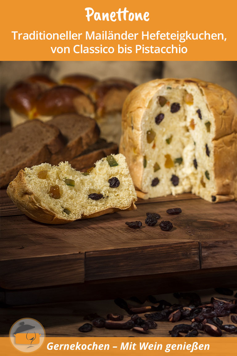Panettone – traditioneller Mailänder Hefeteigkuchen