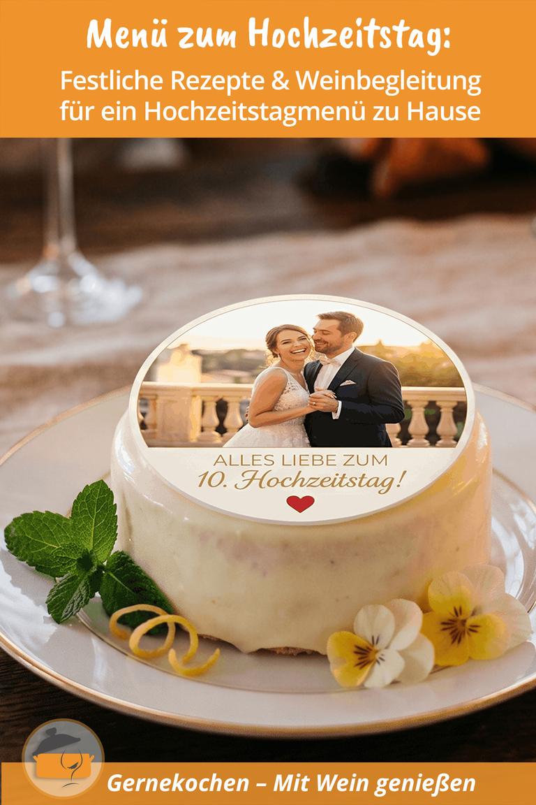 Menü zum Hochzeitstag: Festliche Rezepte und Weinbegleitung