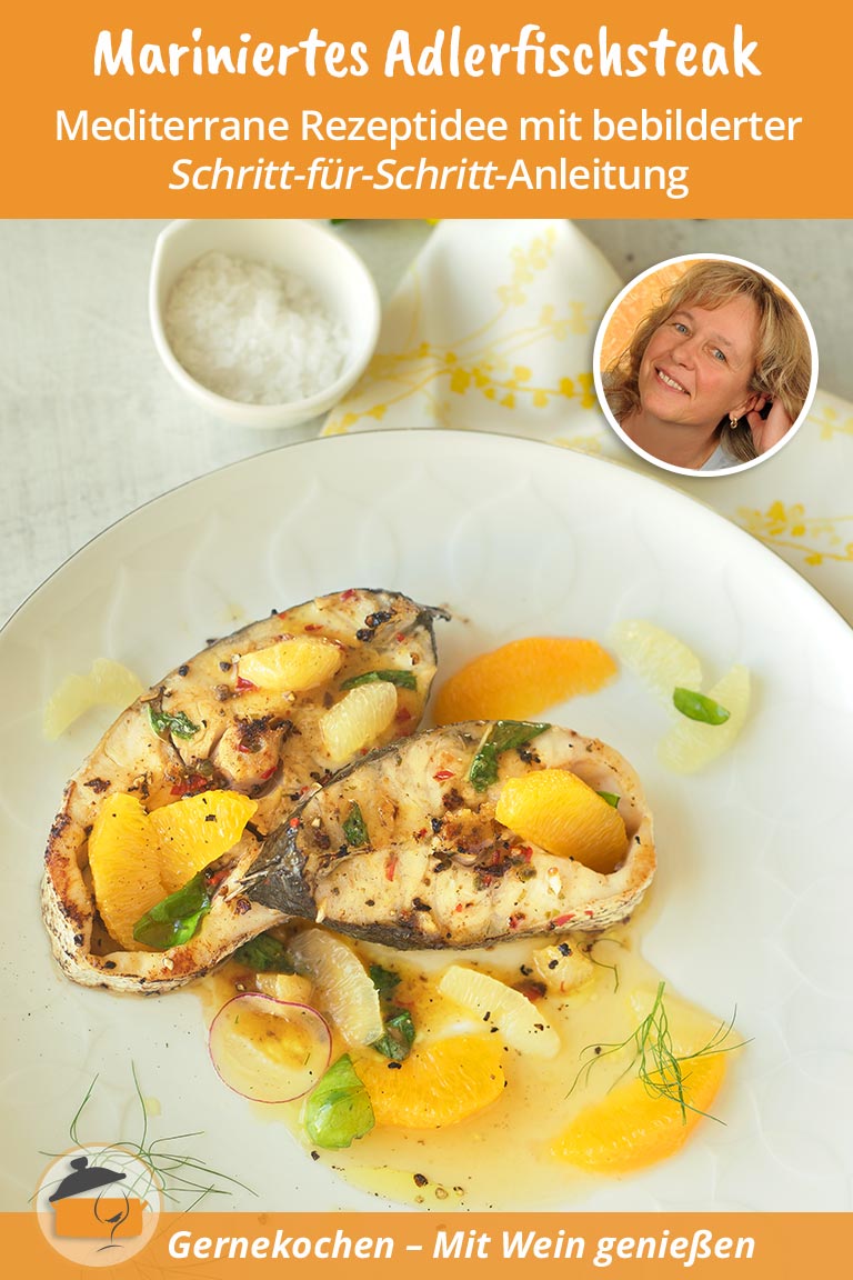 Mariniertes Adlerfisch-Steak mit Zitrusfrüchten