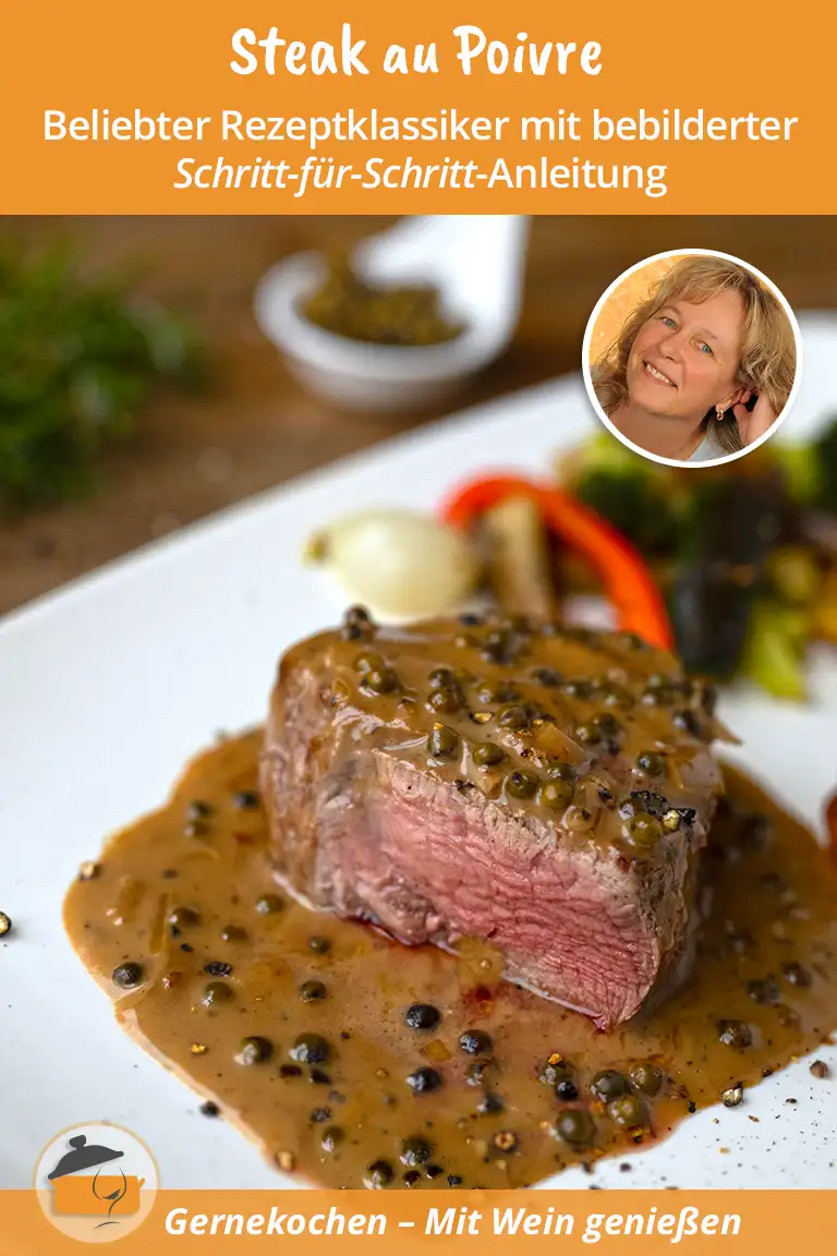Steak au Poivre – Filetsteak mit cremiger Pfefferrahmsauce
