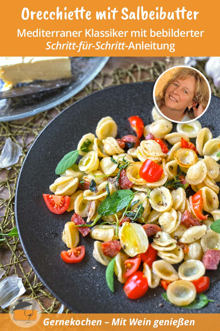 Orecchiette mit Salbeibutter und Salciccia