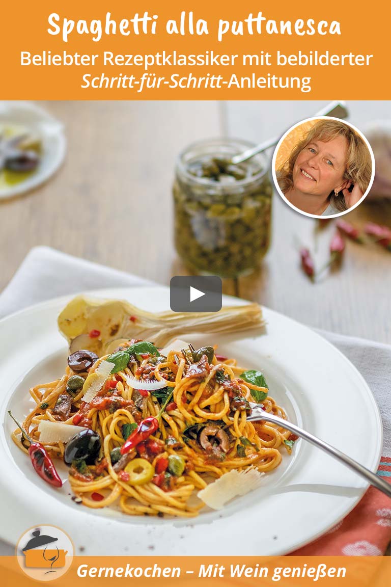 Gernekochen - Mit Wein genießen: Spaghetti alla Puttanesca