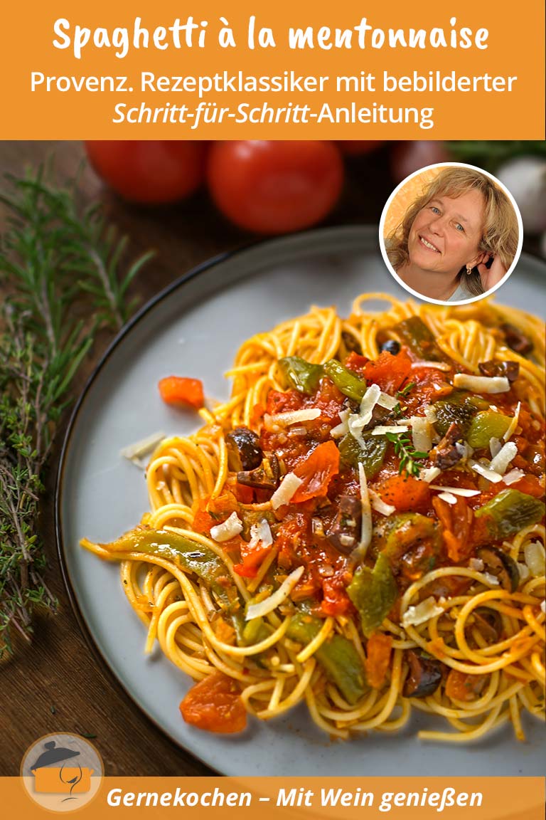 Spaghetti auf provenzalische Art (Spaghetti à la mentonnaise)
