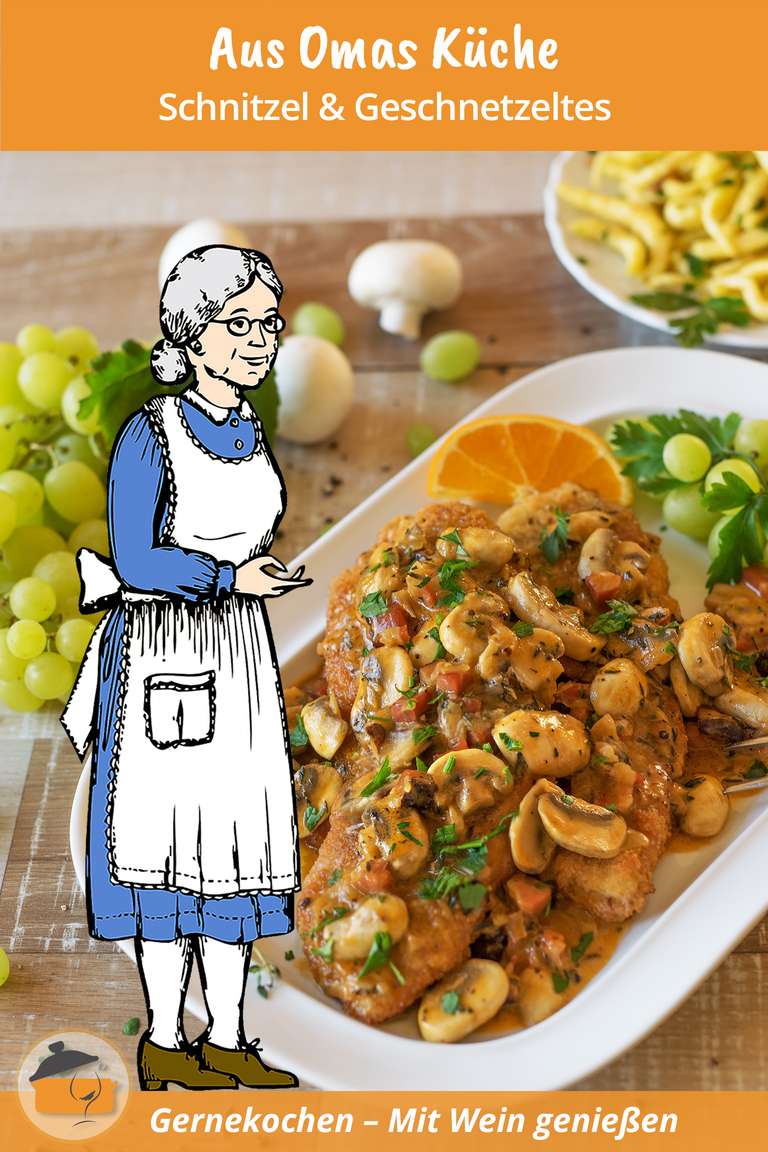 Aus Omas Küche: Schnitzel & Geschnetzeltes