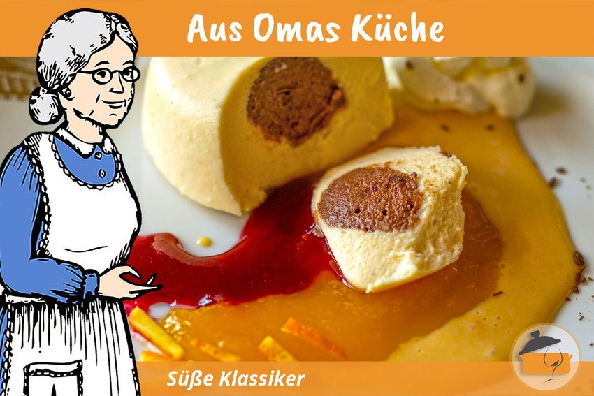 Aus Omas Küche: Süße Klassiker