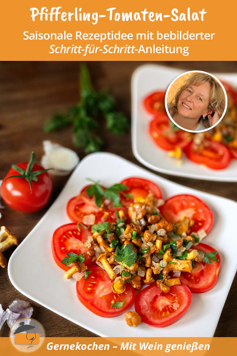 Pfifferling-Tomaten-Salat