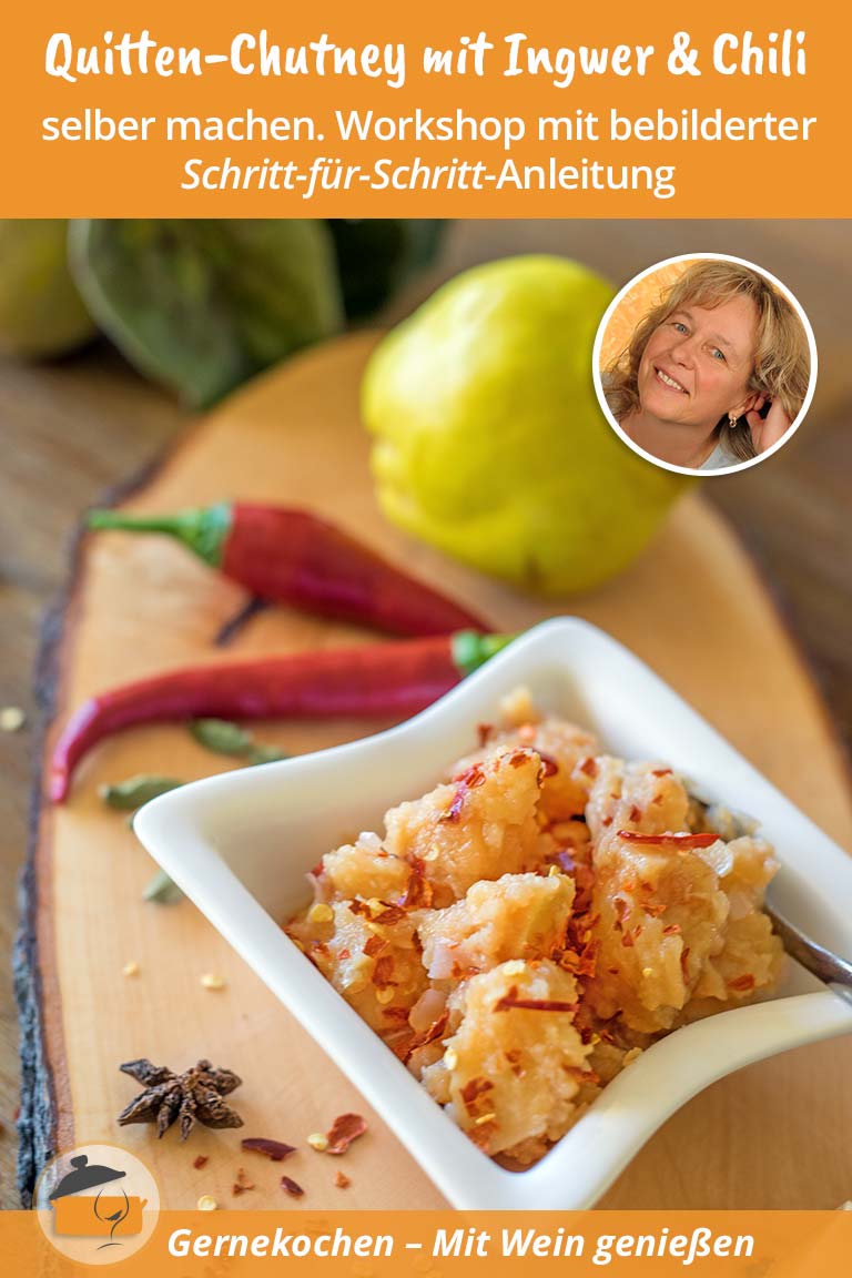 Quittenchutney mit Ingwer und Chili