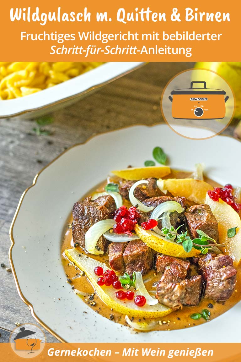 Wildgulasch mit Quitten und Birnen