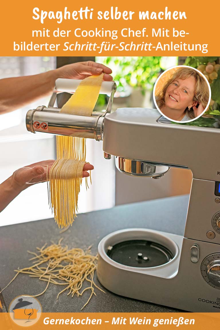 Spaghetti mit der 'Cooking Chef' selber machen. Gernekochen - Mit Wein genießen
